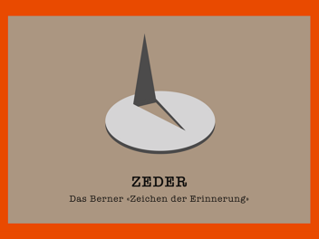 ZEDER – Das «Zeichen der Erinnerung»